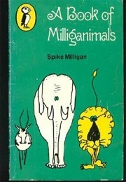 A Book of Milliganimals (Milligan, Spike)