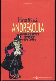 Andreácula: Andreotti Story 1976-1993 (Giorgio Forattini)