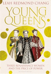 Young Queens (Leah Redmond Chang)