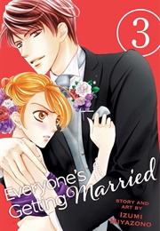 Everyone's Getting Married, Vol. 3 (Izumi Miyazono ,  Katherine Schilling  (Translator)