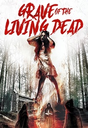 Grave of the Living Dead (2020)