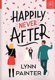 Happily Never After (Lynn Painter)