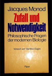 Zufall Und Notwendigkeit (Jacques Monod)