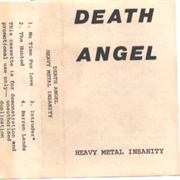 Death Angel - Heavy Metal Insanity