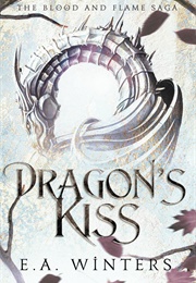 Dragons Kiss (E.A. Winters)
