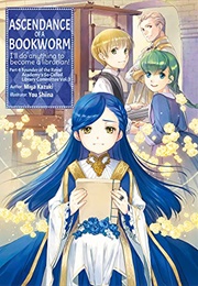 Ascendance of a Bookworm (Light Novel), Part 4 Volume 3 (Miya Kazuki)