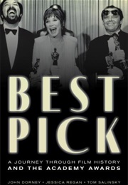 Best Pick: A Journey Through Film History and the Academy Awards (John Dorney, Jessica Regan and Tom Salinsky)