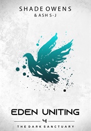 Eden Uniting (Shade Owens)