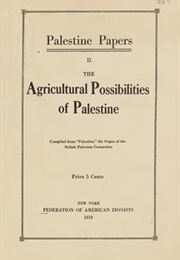 The Agricultural Possibilities of Palestine (British Palestine Committee)