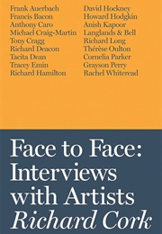 Face to Face: Interviews With Artists (Richard Cork)