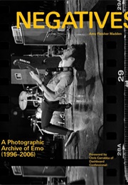 Negatives: A Photographic Archive of Emo (Amy Fleisher Madden)