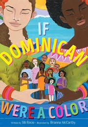 If Dominican Were a Color (Sili Recio)