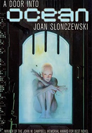 A Door Into Ocean (Joan Slonczewski)