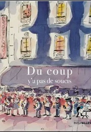 Du Coup Y'a Pas De Soucis (Laetitia Vassal)