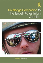 Routledge Companion to the Israeli-Palestinian Conflict (Asad Siniver)