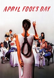 APRIL FOOLS' DAY: "April Fool's Day" (1986)