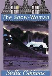 The Snow Woman (Stella Gibbons)