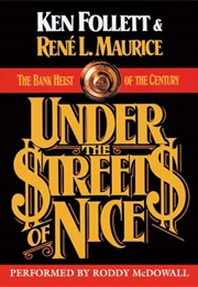 Under the Stars of Nice (Ken Follett With Rene Louis Maurice & Others)