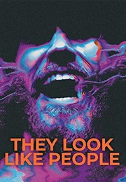They Look Like People (2015)