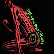 The Low End Theory (1991) by a Tribe Called Quest