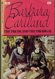 The Prude and the Prodigal (Barbara Cartland)