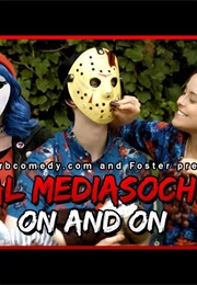 Social Mediasochist II - On and on (2019)