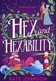 Hex and Hexability (Kate Johnson)