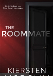 The Roommate (Kiersten Modglin)
