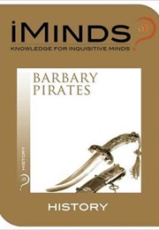 Barbary Pirates: History (Iminds)