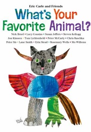 What's Your Favorite Animal? (Eric Carle)