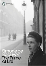 The Prime of Life (Simone De Beauvoir)