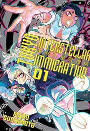 Tokyo Interstellar Immigration (Mado Guchimoto)