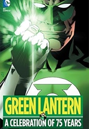 Green Lantern: A Celebration of 75 Years (Various)