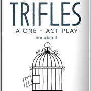 Trifles One Act Play