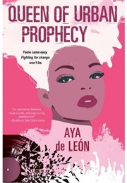 Queen of Urban Prophecy (Aya)