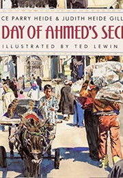 The Day of Ahmed's Secret (Florence H. Parry)
