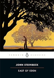 East of Eden (John Steinbeck)