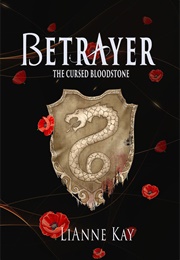 Betrayer (Lianne Kay)