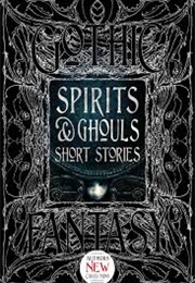 Spirits & Ghouls Short Stories (Ahmed Al-Rawi)