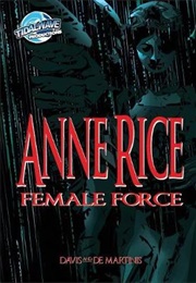 Anne Rice: Female Force (Scott Davis & Darren G. Davis)