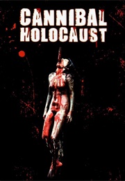 Cannibal Holocaust (1980)