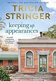 Keeping Up Appearances (Tricia Stringer)