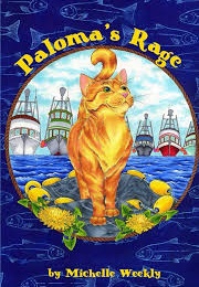 Paloma's Rage (Michelle Weekly)