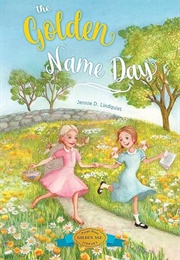 The Golden Name Day (Jennie D. Lindquist)