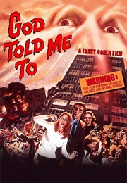 God Told Me to (1976)