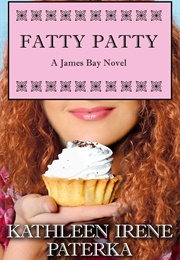 Fatty Patty (Paterka, Kathleen Irene)