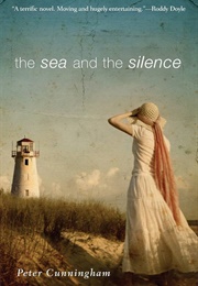 The Sea and the Silence (Cunningham, Peter)
