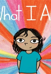 What I Am (Divya Srinivasan)