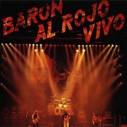 Baron Al Rojo Vivo