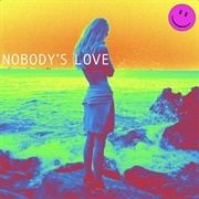 Nobody's Love - Maroon 5